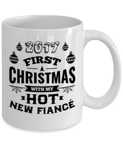 2017 First Christmas With My Hot New Fiancé/Fiancée
