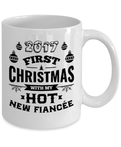 2017 First Christmas With My Hot New Fiancé/Fiancée