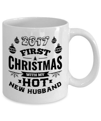 2017 First Christmas With My Hot New Husband