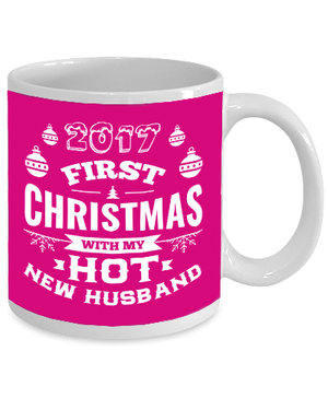 2017 First Christmas With My Hot New Husband
