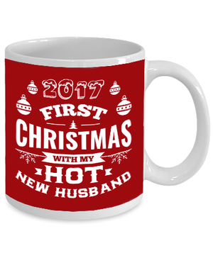 2017 First Christmas With My Hot New Husband